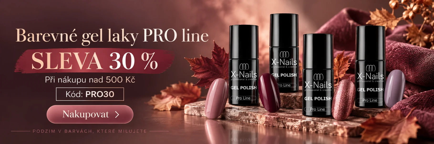 Barevné gel laky X-NAILS PRO Line – sleva 30 % při nákupu nad 500 Kč, kód PRO30